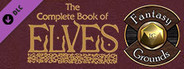 Fantasy Grounds - D&D Classics: PHBR8 The Complete Book of Elves (2E)