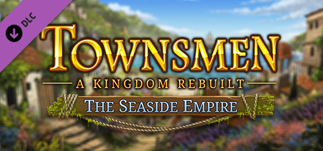 townsmen - a kingdom rebuilt: the seaside empire vertical card thumbnail