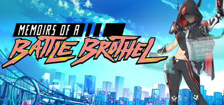 Memoirs of a Battle Brothel