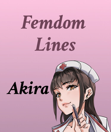 Femdom Lines: Mistress Akira