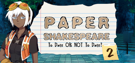 Paper Shakespeare: To Date or Not To Date? 2 Cover Image