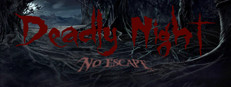 Deadly Night - No Escape 게임 이미지