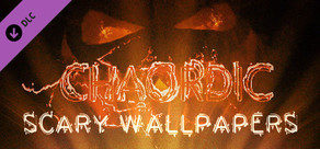 Chaordic - Scary Wallpaper pack