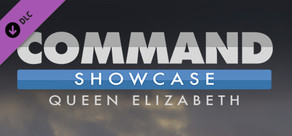 Command: Showcase Queen Elizabeth