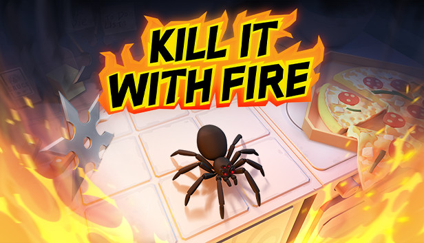 Kill It With Fire Ve Službě Steam