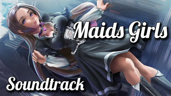 Maids Girls - Soundtrack Maids Girls - Soundtrack
