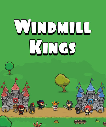 Windmill Kings
