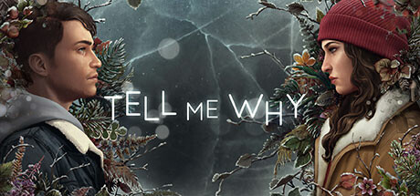 Tell Me Why (2020)