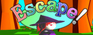 Escape!