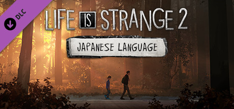 Life is Strange 2 - Japanese Language Pack