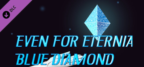 Even For Eternia: Blue Diamond PC DLC deal – free