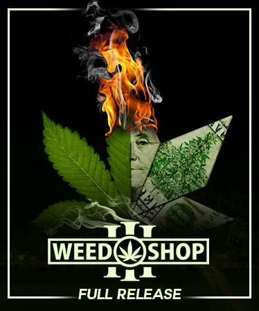 Weed Shop 3