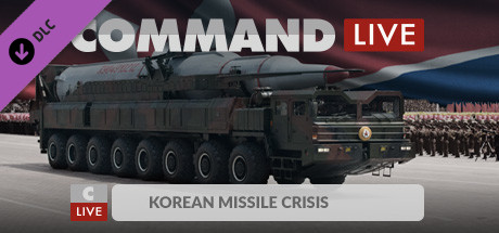 Command:MO LIVE - Korean Missile Crisis banner image