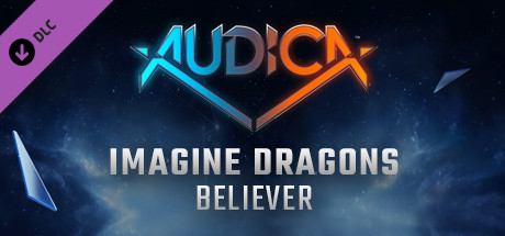 AUDICA - Imagine Dragons - "Believer" banner image