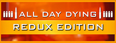 All Day Dying: Redux Edition 게임 이미지