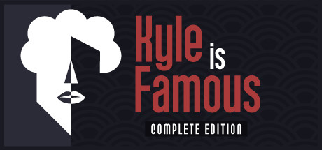 Kyle is Famous: Complete Edition header image