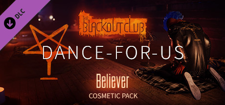 The Blackout Club: DANCE-FOR-US Believer Cosmetic Pack banner image