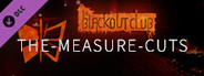 The Blackout Club: THE-MEASURE-CUTS Believer Cosmetic Pack