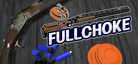 FULLCHOKE : Clay Shooting VR Cover Image