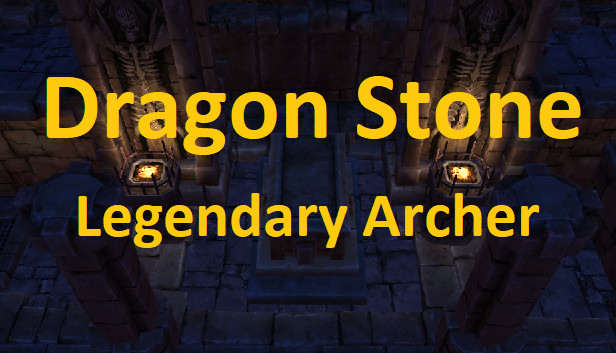 Игра камень дракона. Legendary Archer. Dragon Stone game.