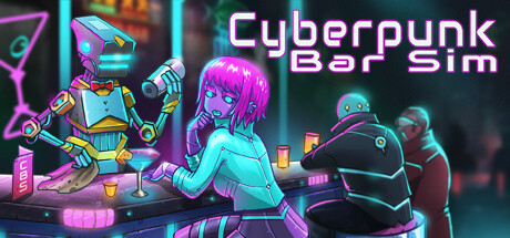 Cyberpunk Bar Sim Cover Image
