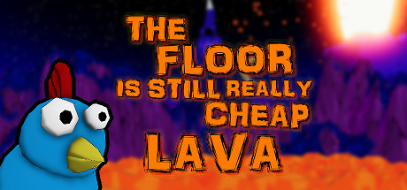 The Floor Is Still Really Cheap Lava steam charts