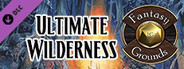Fantasy Grounds - Pathfinder RPG - Ultimate Wilderness (PFRPG)