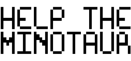 Help The Minotaur banner