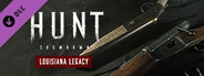 Hunt: Showdown 1896 - Louisiana Legacy