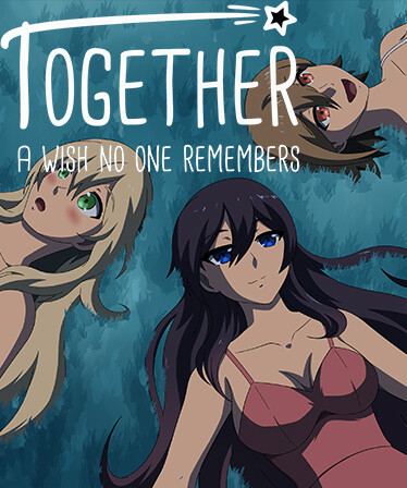 Together - A Wish No One Remembers