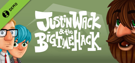 Justin Wack and the Big Time Hack Demo banner