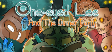 One-Eyed Lee and the Dinner Party Cover Image