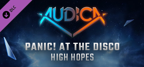 AUDICA - Panic! At The Disco - "High Hopes" banner image