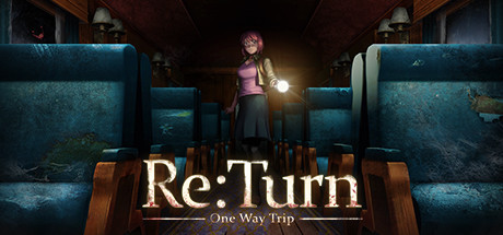 Re Turn One Way Trip On Steam