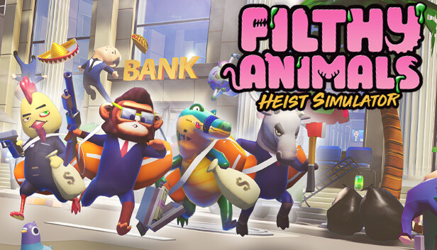 Filthy Animals  Heist Simulator no Steam