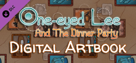 One-Eyed Lee and the Dinner Party Digital Artbook banner image