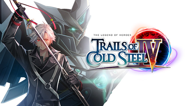 The Legend of Heroes: Trails of Cold Steel IV on Steam