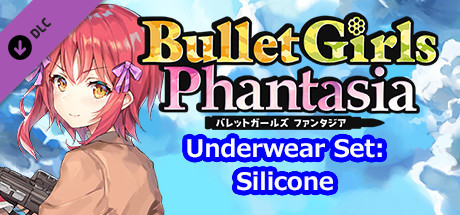 Bullet Girls Phantasia - Underwear Set: Silicone banner image