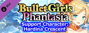 Bullet Girls Phantasia - Support Character: Hardina Crescent
