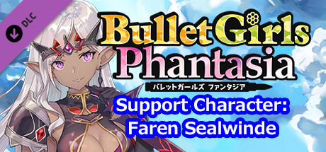 Bullet Girls Phantasia - Support Character: Faren Sealwinde banner image