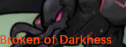 Broken of Darkness