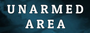 Unarmed Area
