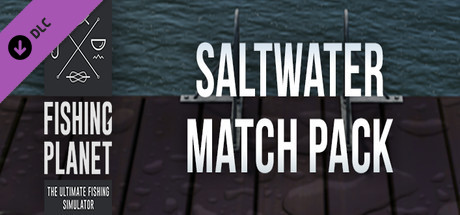 Fishing Planet: Saltwater Match Pack banner image