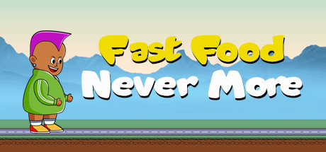 Fast Food Never More Cover Image