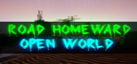ROAD HOMEWARD: Open world Cover Image