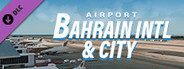 X-Plane 11 - Add-on: JustAsia - OBBI - Bahrain Intl Airport & City
