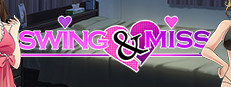 Swing & Miss
