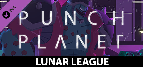 Punch Planet - Costume - Maxx - Lunar League banner image