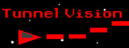 Tunnel Vision