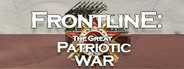 Frontline: The Great Patriotic War